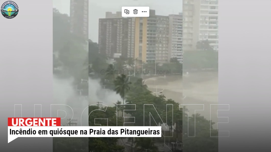 Quiosque é atingido por incêndio na orla de Guarujá; VÍDEO